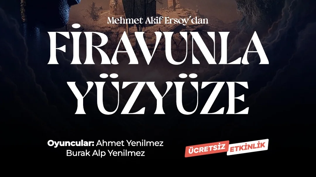 Firavunla Yüzyüze