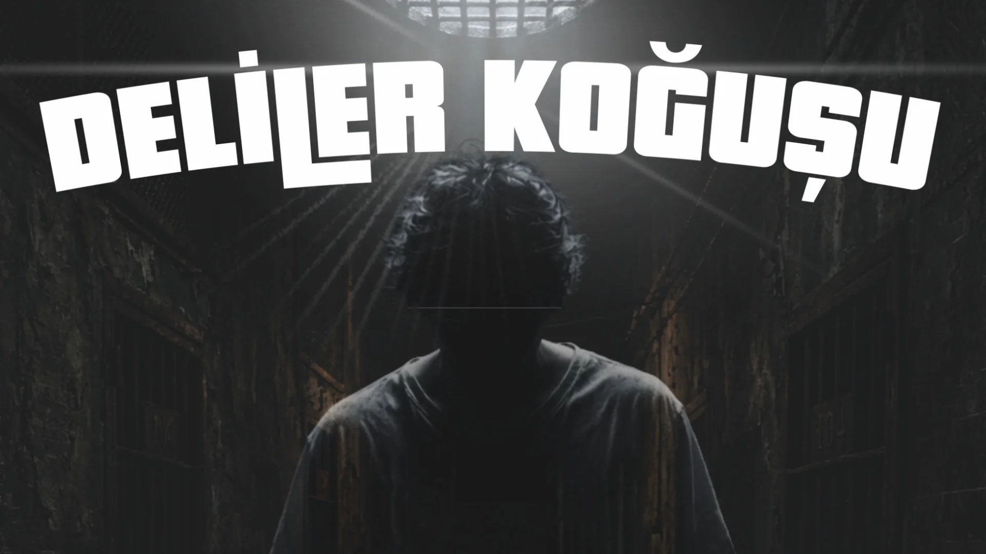 Deliler Koğuşu