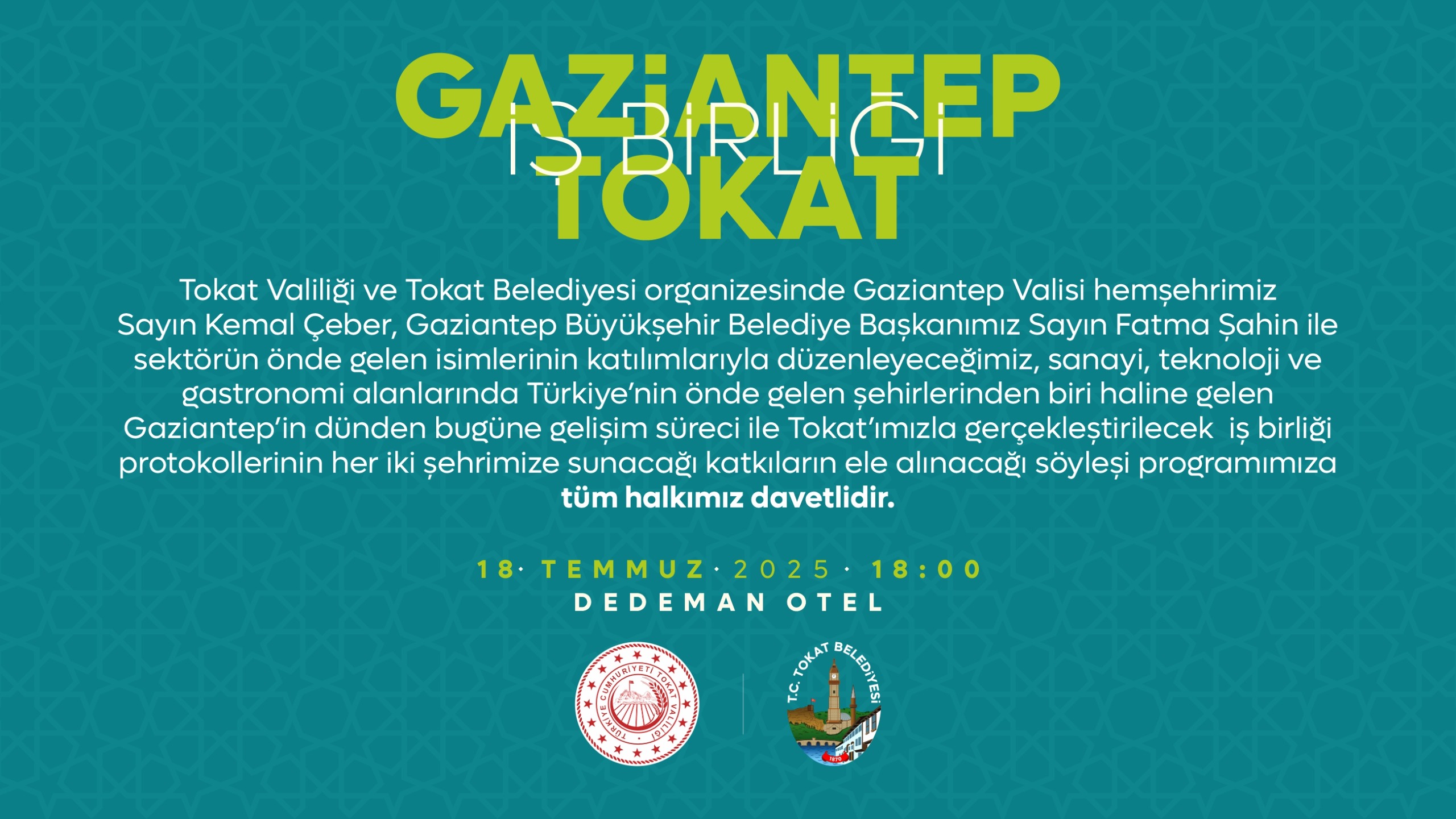 TOKAT VE GAZİANTEP ARASINDA İŞ BİRLİĞİ KÖPRÜSÜ KURULUYOR