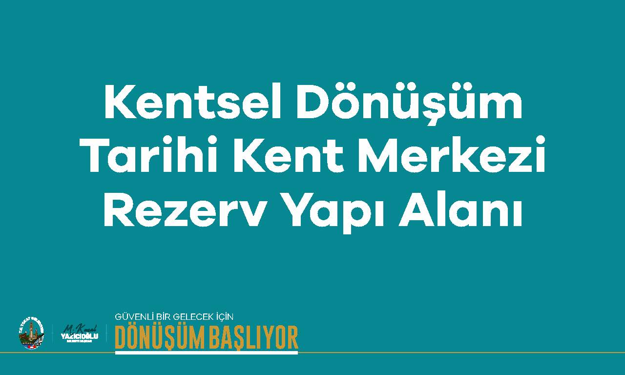ADIM ADIM KENTSEL DÖNÜŞÜM! - Görsel 28