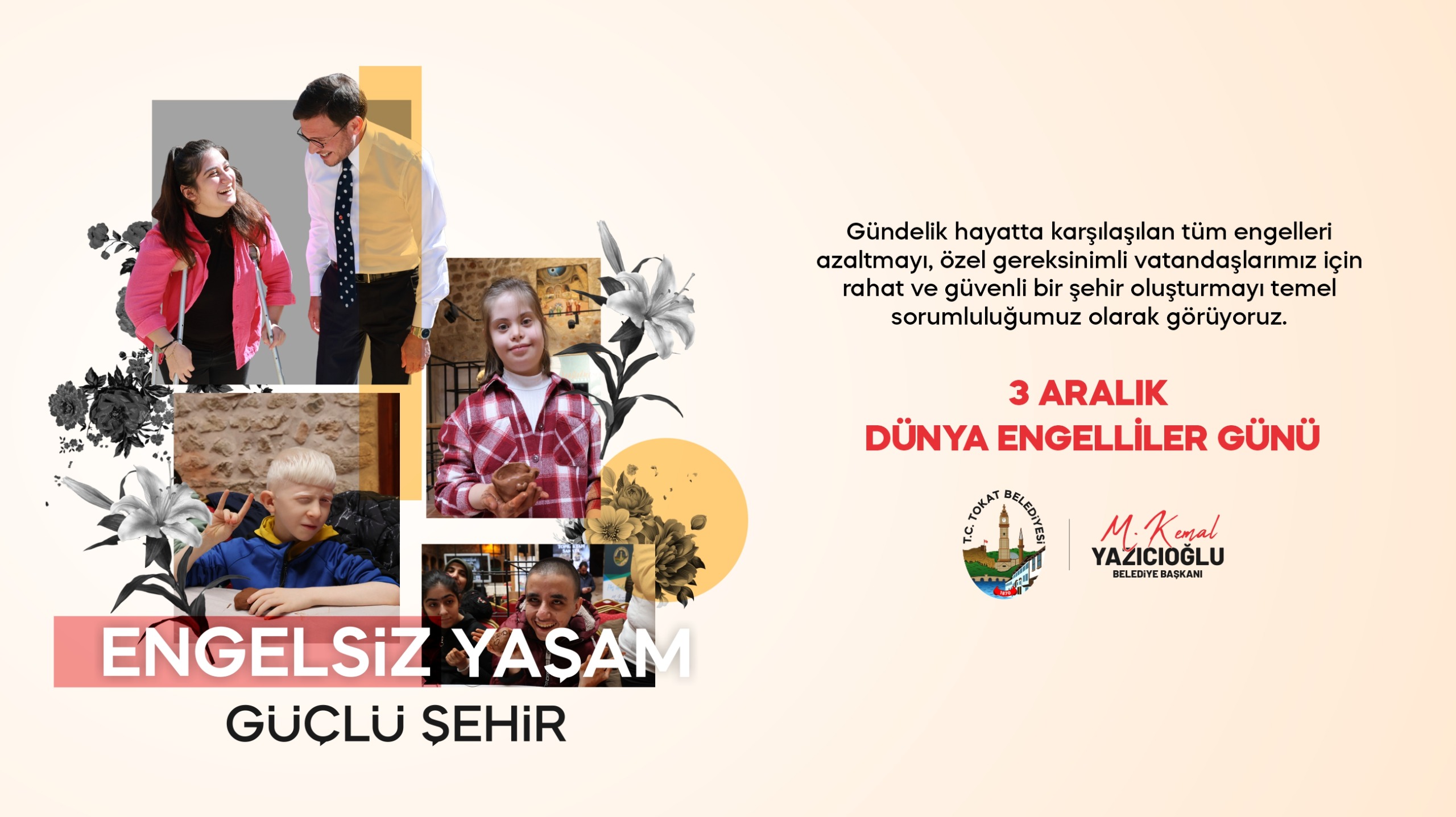 BAŞKAN YAZICIOĞLU: “ENGELSİZ ŞEHİR TOKAT İÇİN GÖNÜLDEN ÇALIŞIYORUZ”